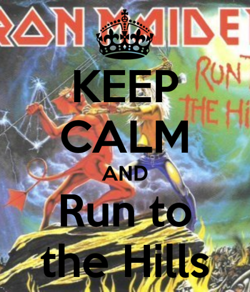 keep-calm-and-run-to-the-hills-29